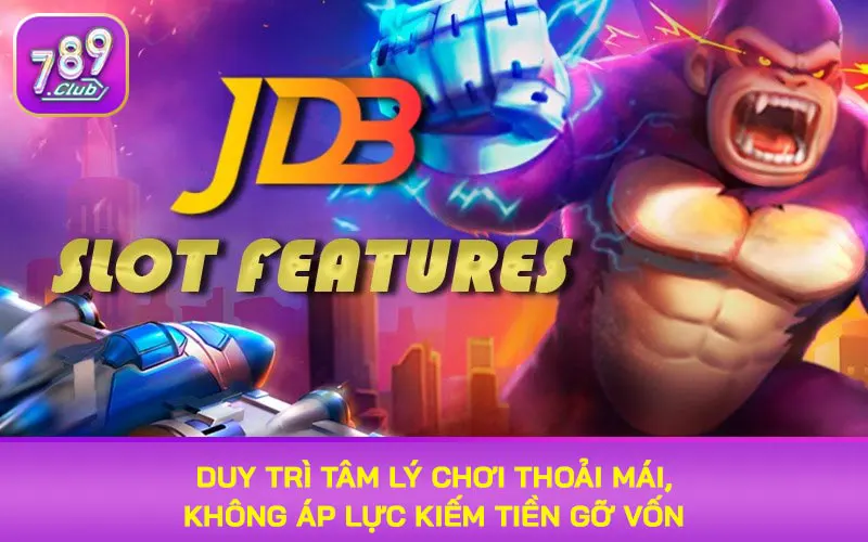 Duy trì tâm lý chơi thoải mái, không áp lực kiếm tiền gỡ vốn