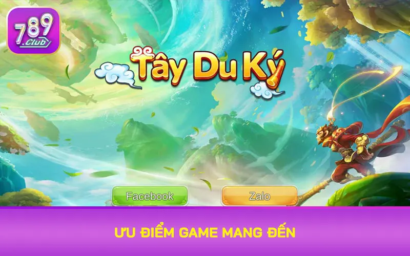Ưu điểm game mang đến