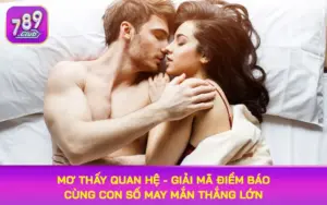 mơ thấy quan hệ