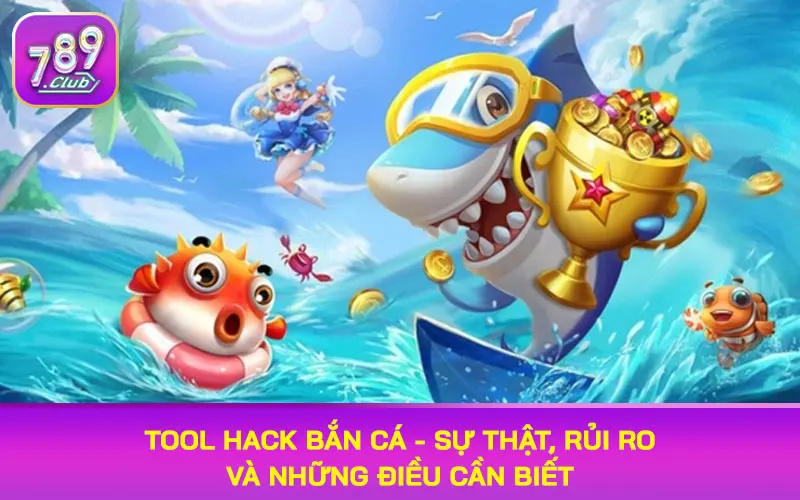 tool hack bắn cá